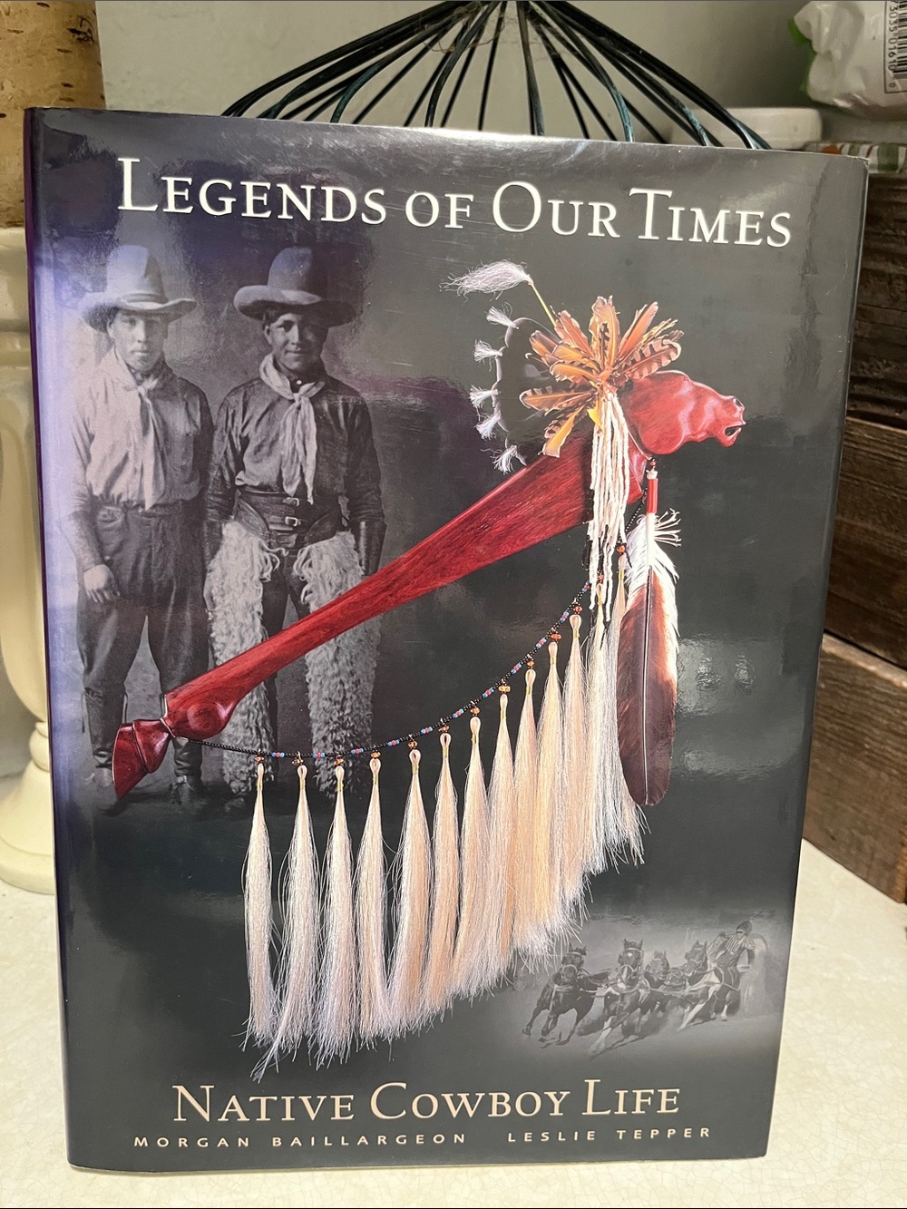 Legends of Our Times: Native Cowboy Life - Red & White Cover